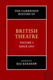 The Cambridge History Of British Theatre