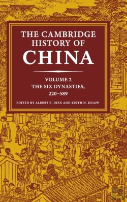 Bertrand.pt - The Cambridge History Of China: Volume 2, The Six Dynasties, 220â€“589