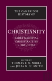 The Cambridge History Of Christianity