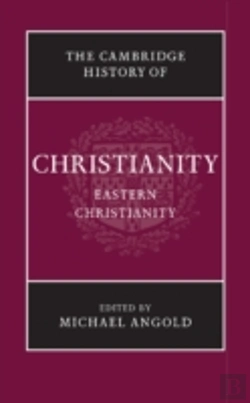 Bertrand.pt - The Cambridge History Of Christianity