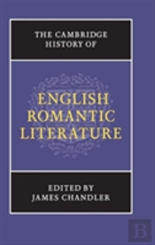 The Cambridge History Of English Romantic Literature