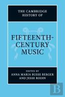 The Cambridge History Of Fifteenth-Century Music