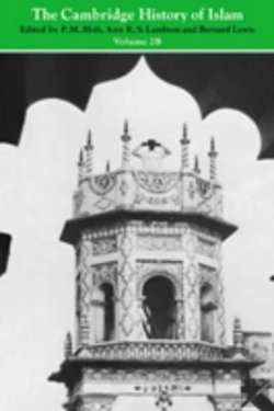 Bertrand.pt - The Cambridge History Of Islam: Volume 2b, Islamic Society And Civilisation