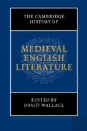 The Cambridge History Of Medieval English Literature