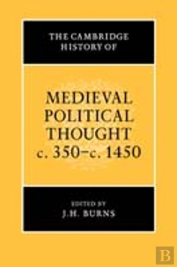 Bertrand.pt - The Cambridge History Of Medieval Political Thought C.350â€“C.1450