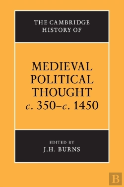 Bertrand.pt - The Cambridge History Of Medieval Political Thought C.350â€“C.1450
