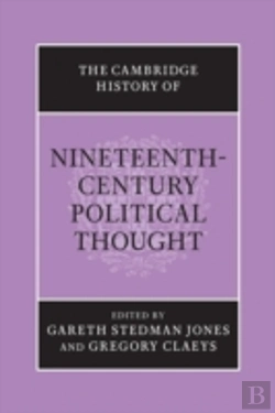 Bertrand.pt - The Cambridge History Of Nineteenth-Century Political Thought