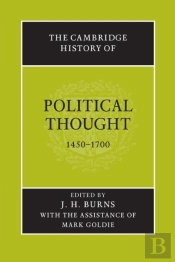The Cambridge History Of Political Thought 1450â€“1700