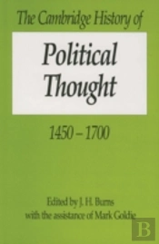 The Cambridge History Of Political Thought 1450â€“1700