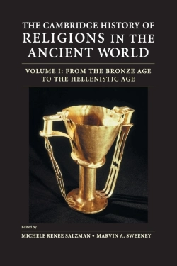 Bertrand.pt - The Cambridge History Of Religions In The Ancient World: Volume 1, From The Bronze Age To The Hellenistic Age