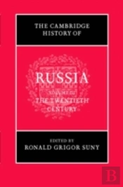 The Cambridge History Of Russia: Volume 3, The Twentieth Century