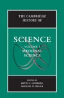 The Cambridge History Of Science: Volume 2, Medieval Science