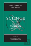 The Cambridge History Of Science: Volume 3, Early Modern Science