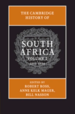 Bertrand.pt - The Cambridge History Of South Africa: Volume 2, 1885â€“1994