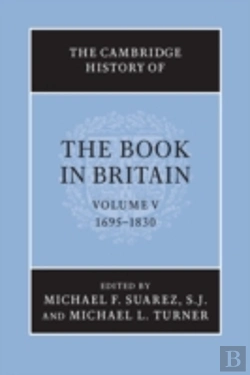 Bertrand.pt - The Cambridge History Of The Book In Britain: Volume 5, 1695â€“1830
