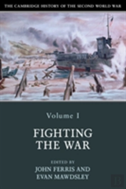 Bertrand.pt - The Cambridge History Of The Second World War: Volume 1, Fighting The War