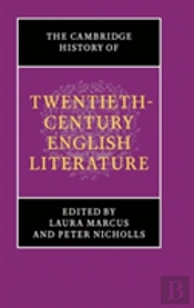 The Cambridge History Of Twentieth-Century English Literature
