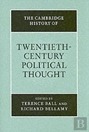 The Cambridge History Of Twentieth-Century Political Thought