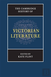 The Cambridge History Of Victorian Literature