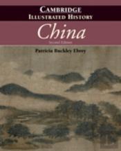 The Cambridge Illustrated History Of China
