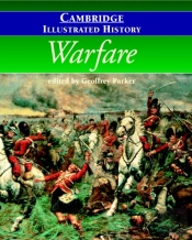 The Cambridge Illustrated History Of Warfare