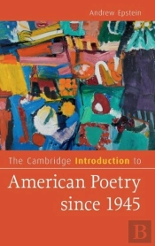 The Cambridge Introduction To American Poetry Since 1945