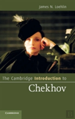 Bertrand.pt - The Cambridge Introduction To Chekhov
