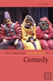 The Cambridge Introduction To Comedy