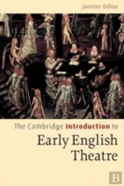 Bertrand.pt - The Cambridge Introduction To Early English Theatre