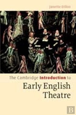 Bertrand.pt - The Cambridge Introduction To Early English Theatre
