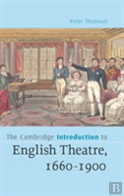 Bertrand.pt - The Cambridge Introduction To English Theatre, 1660-1900