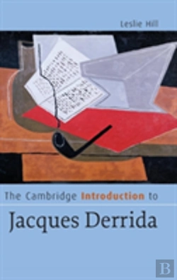 Bertrand.pt - The Cambridge Introduction To Jacques Derrida