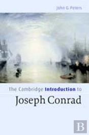The Cambridge Introduction To Joseph Conrad