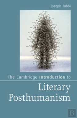 Bertrand.pt - The Cambridge Introduction To Literary Posthumanism