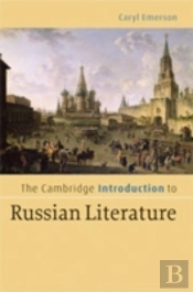 The Cambridge Introduction To Russian Literature
