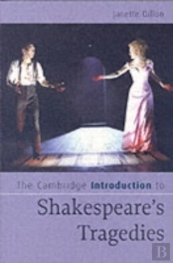Bertrand.pt - The Cambridge Introduction To Shakespeare'S Tragedies