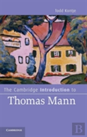 The Cambridge Introduction To Thomas Mann