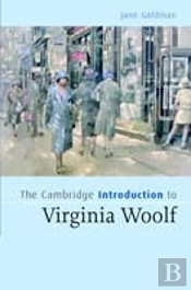 The Cambridge Introduction To Virginia Woolf