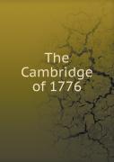 The Cambridge Of 1776