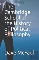 The Cambridge School Of The History Of Political Philosophy