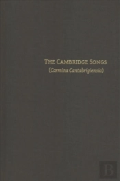 The Cambridge Songs (Carmina Cantabrigiensia)
