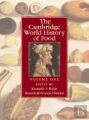 The Cambridge World History Of Food