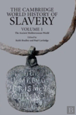 Bertrand.pt - The Cambridge World History Of Slavery: Volume 1, The Ancient Mediterranean World