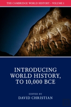 Bertrand.pt - The Cambridge World History: Volume 1, Introducing World History, To 10,000 Bce