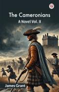 The Cameroniansa Novel Vol. Ii (Edition1)