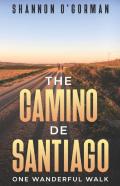The Camino De Santiago