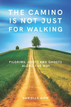 Bertrand.pt - The Camino Is Not Just For Walking