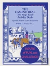 The Camino Real Activity Book