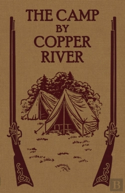 Bertrand.pt - The Camp By Copper River