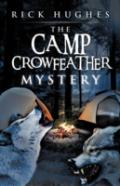 The Camp Crowfeather Mystery